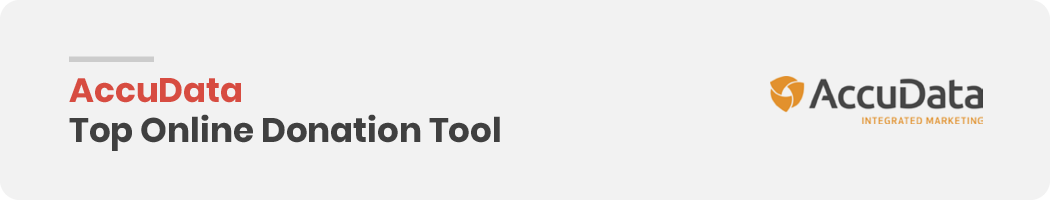 In this section, we give an overview of AccuData and why its online donation tools stand out.