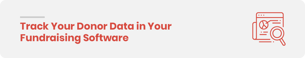 Track Your Donor Data in Your Fundraising Software