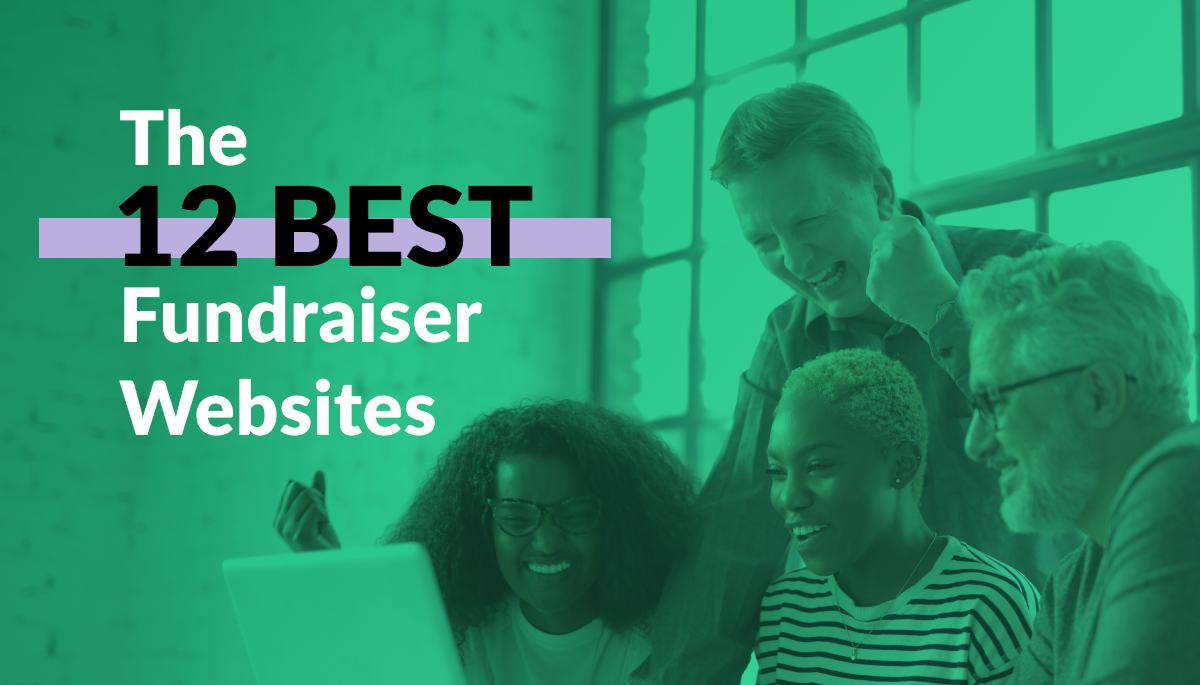 12 Best Fundraiser Websites: The Complete List