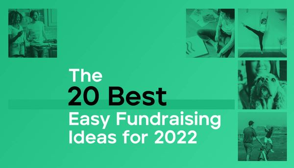 The 20 Best Easy Fundraising Ideas for 2022