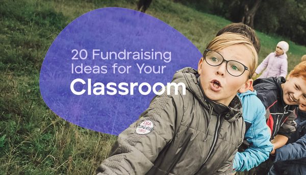 20 Fundraising Ideas for Schools in 2023