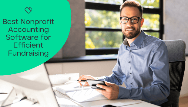 Best Nonprofit Accounting Software for Efficient Fundraising and Budgeting